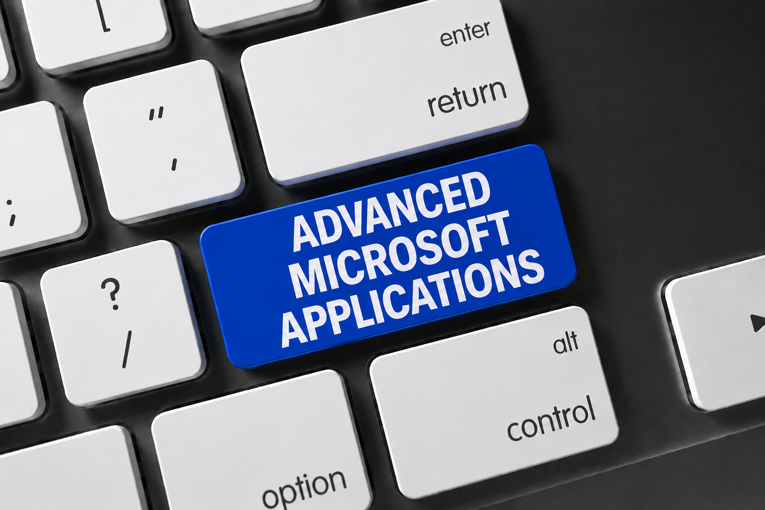 Advanced Microsoft Applications