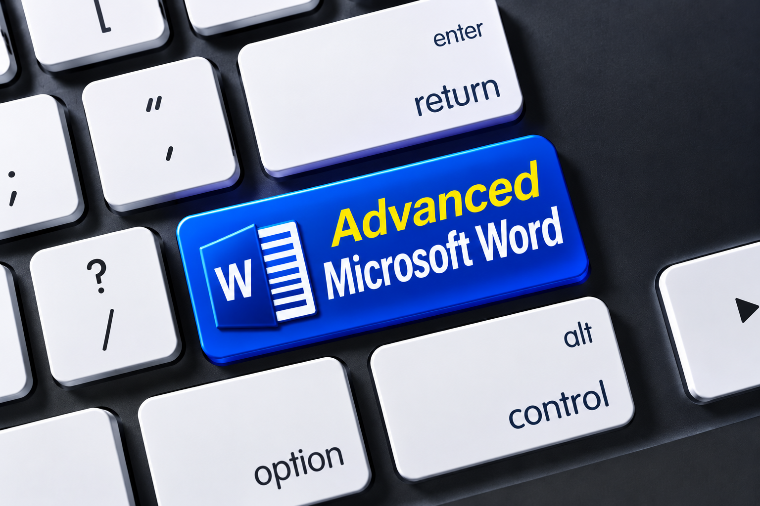 Advanced Microsoft Word